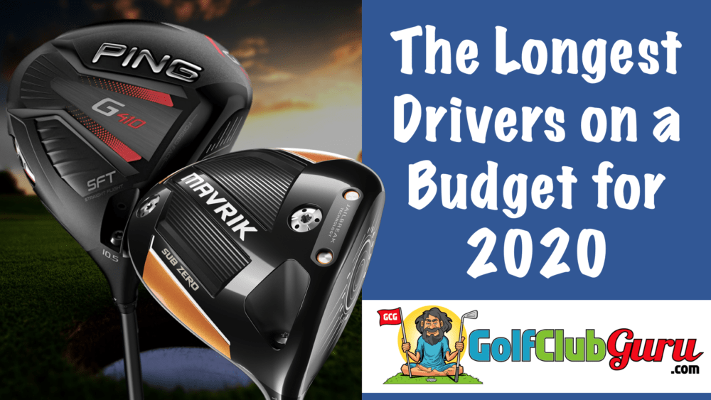 the best value long drivers 2020 update