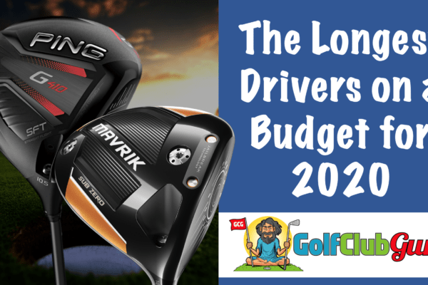 the best value long drivers 2020 update