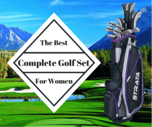 Cover Photo for the Best Complete Golf Set for Women