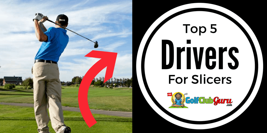 Cover Photo for Best Golf Drivers for Slice