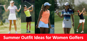 Summer Golf Outfit Ideas