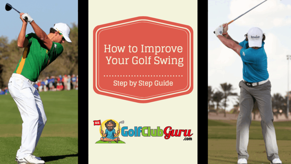 improve golf swing step by step