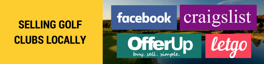 sell golf clubs for cash locally