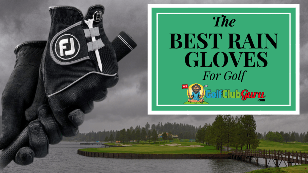 the best golf rain gloves