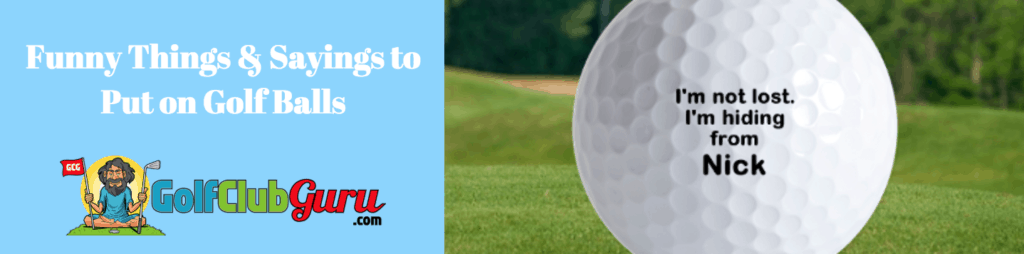 funny golf balls sayings phrases 