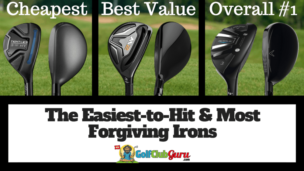 easiest most forgiving hybrids to hit