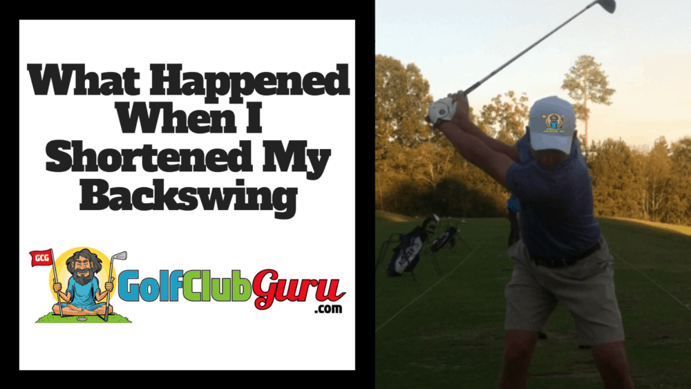 how to correctly shorten backswing golf swing