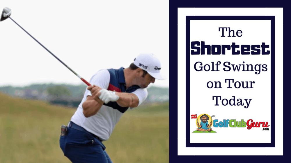 shortest golf backswing swing tour