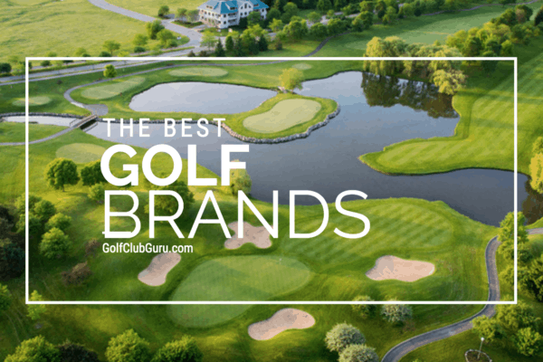 The Best Golf Equipment Brands