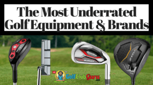 underrated golf clubs brands