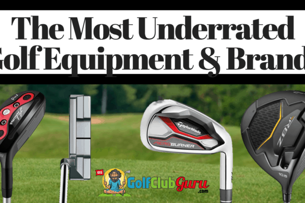 underrated golf clubs brands