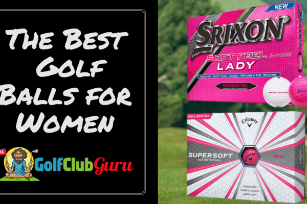 the best golf balls for women
