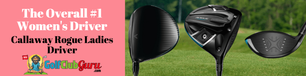 callaway rogue driver women's review best ladies