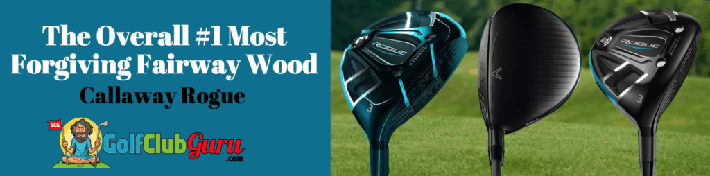 callaway rogue fairway wood review