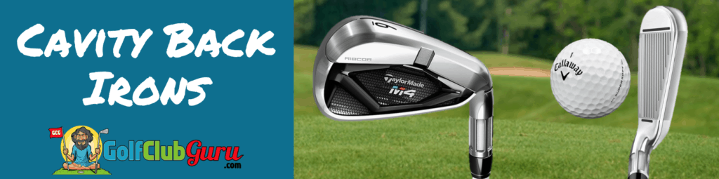 cavity back irons pros cons 