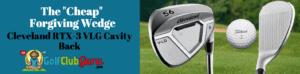 cleveland rtx-3 vlg cavity back review