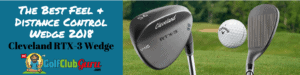 cleveland rtx-3 wedge review best feel