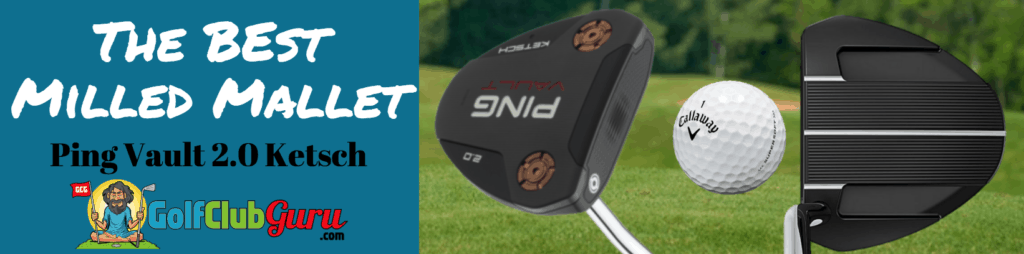 ping 2.0 vault ketsh putter review