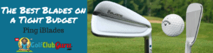 ping iblades review irons