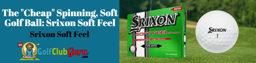 softest most backspin spin golf ball