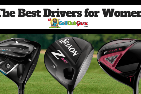 the best drivers for women ladies