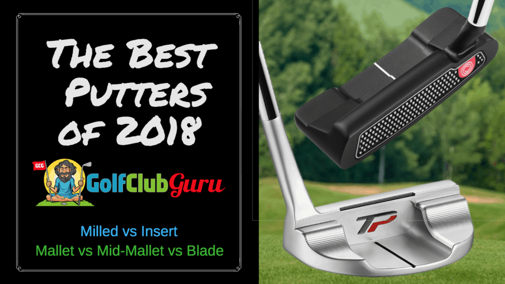 the best putters milled insert mallet blade