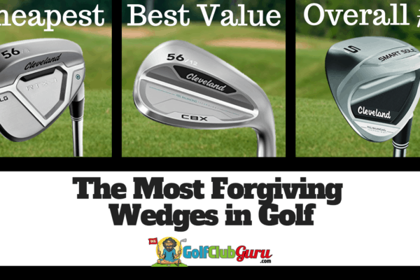 the most forgiving easy to hit wedges