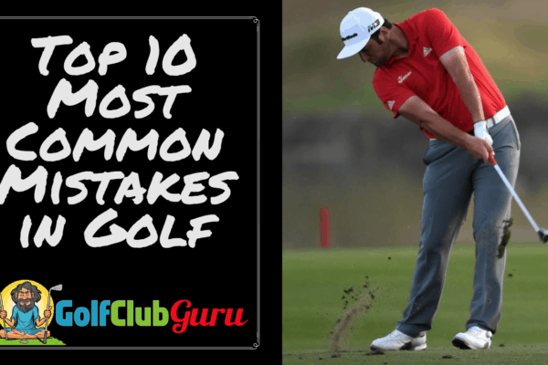 top 10 most common golf mistakes