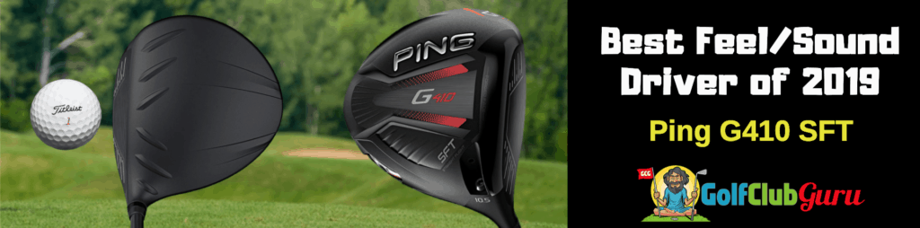 Ping g410 sft driver review 2019