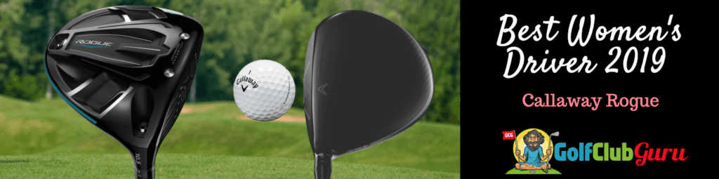 callaway rogue forgiving longest womens driver 2019