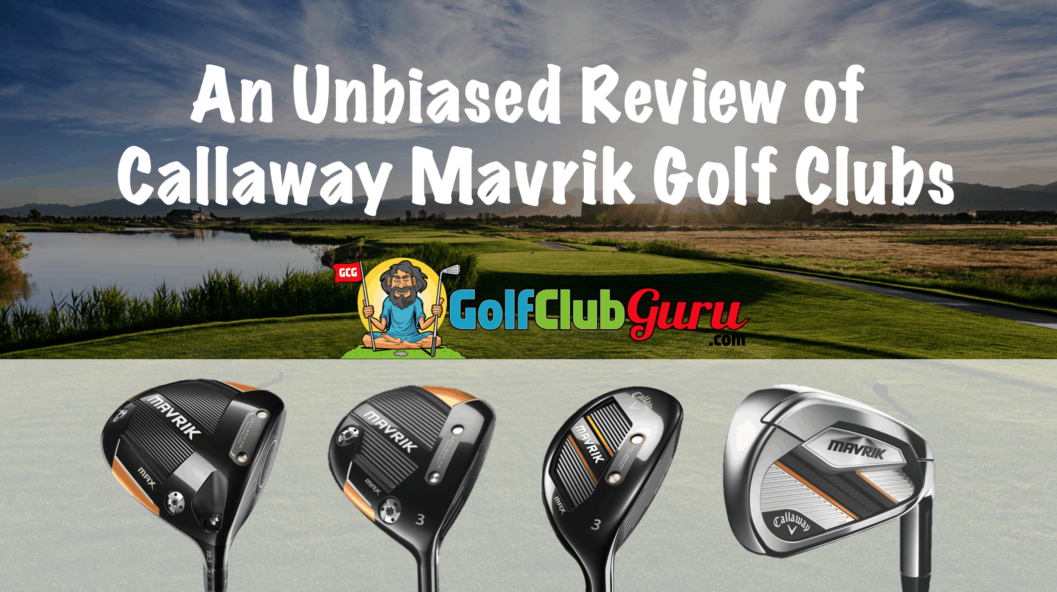 callaway mavrik driver review