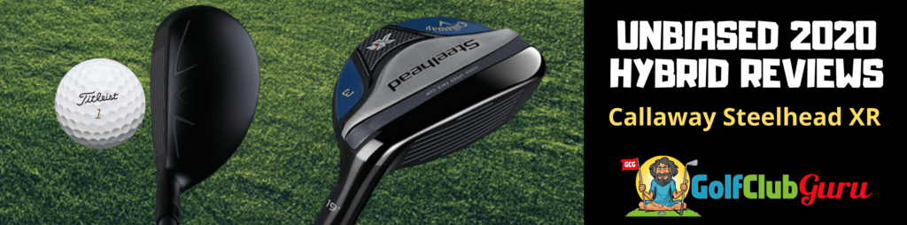 callaway steelhead xr pros cons