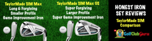 taylormade sim max vs sim max os irons comparison difference