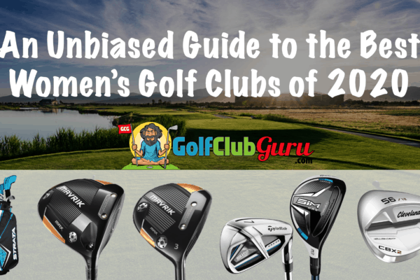 the best womens golf clubs of 2020