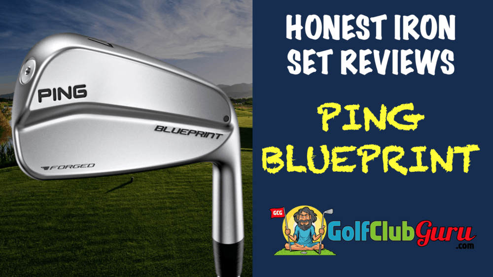 pros cons price pictures of ping blueprint players irons