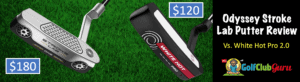 odyssey white hot pro vs stroke lab