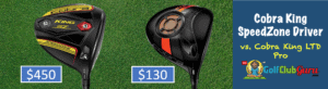 better value cobra king speedzone vs cobra king ltd pro