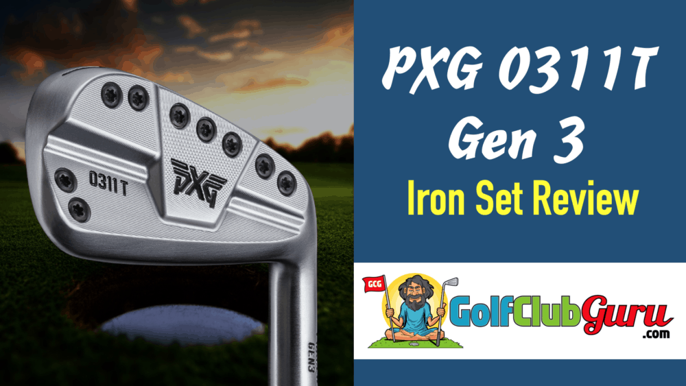 review of pxg irons 0311 t gen 3 0311t