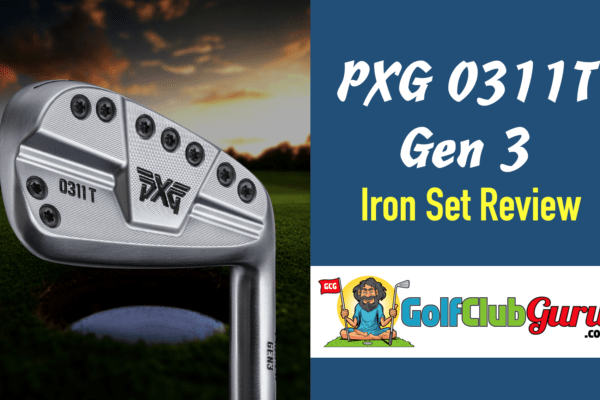review of pxg irons 0311 t gen 3 0311t