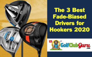 the best fade biased drivers golf 2020