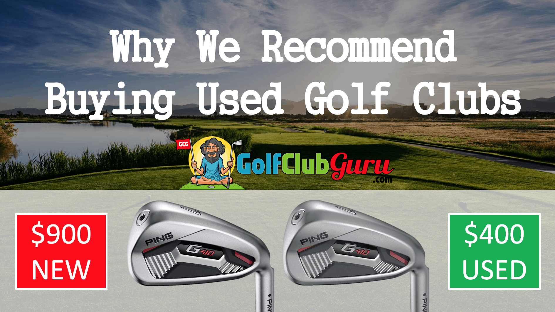 Why We Recommend Buying Used Golf Clubs Instead of New – Golf Club Guru