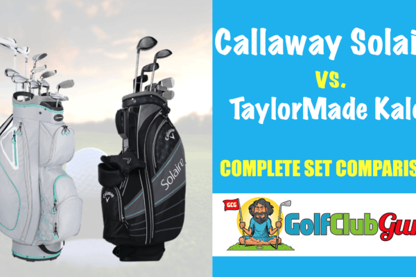 callaway solaire vs taylormade kalea difference comparison