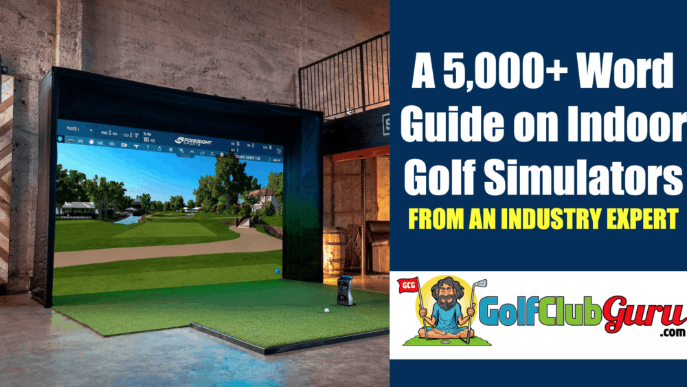 comprehensive guide to indoor golf simulators from industry expert