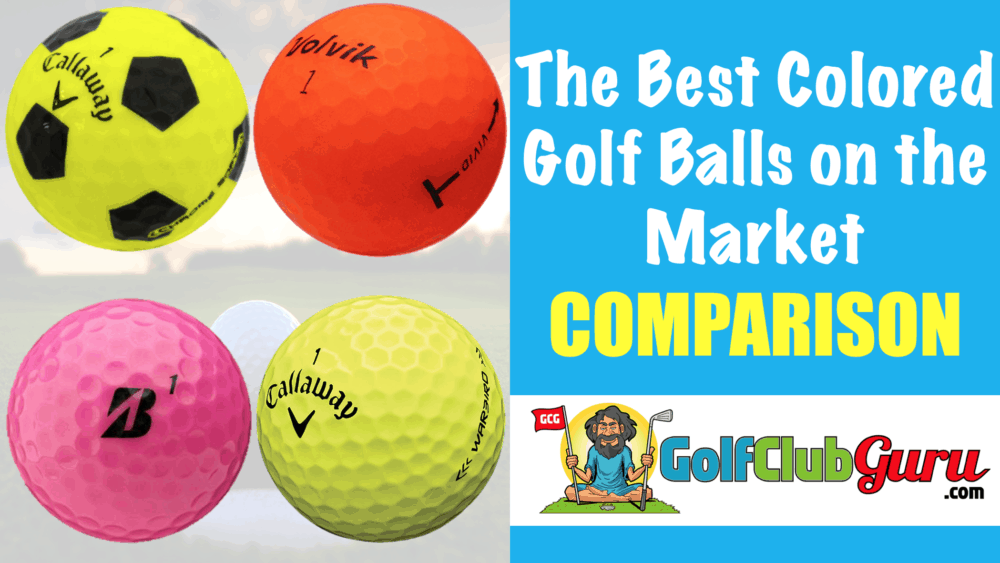 The Best Bright, Colored Golf Balls on the Market (Easy to See & Find