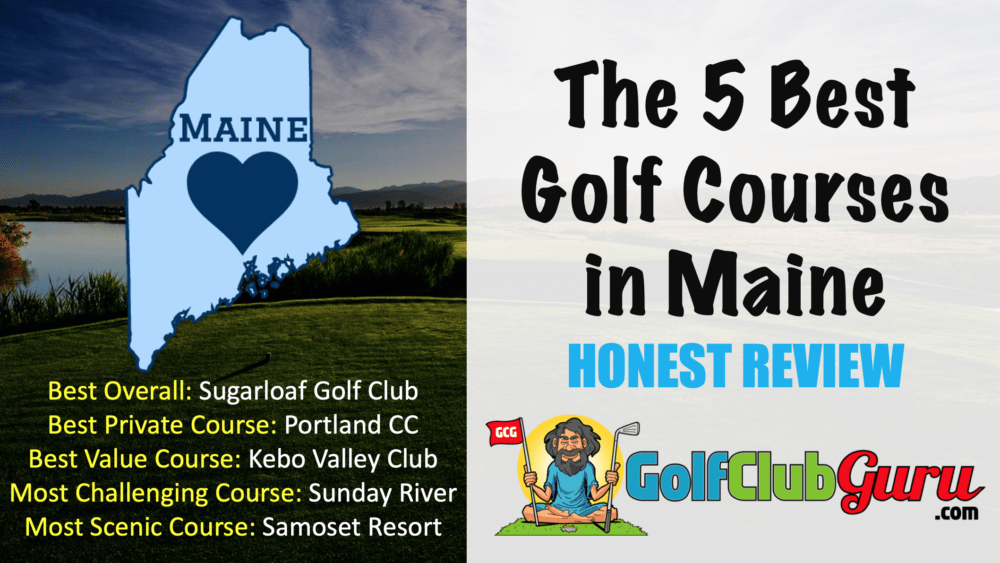 the nicest golf courses in maine