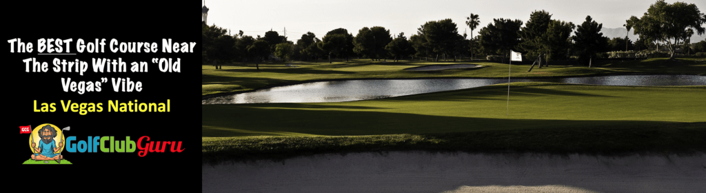 las vegas national golf course review