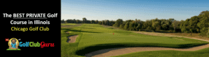 the best private golf course in illinois chicago