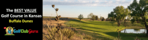 the best bargain golf course on a budget in kansas buffalo dunes
