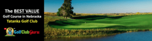 the best bargain budget value golf course in the state of nebraska Tatanka