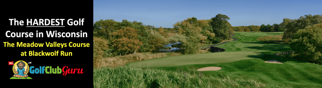 the tighest longest golf course in wisconsin